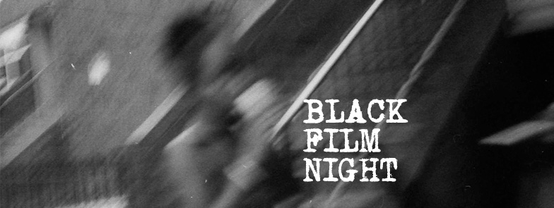 Black Film Night